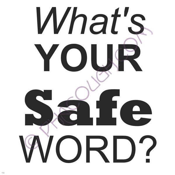 What's Your Safe Word