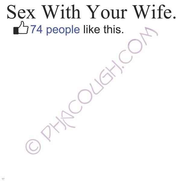 Sex With Your Wife