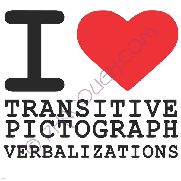 I Love Transitive Pictograph Verbalizations