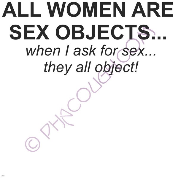 All Women Are Sex Objects