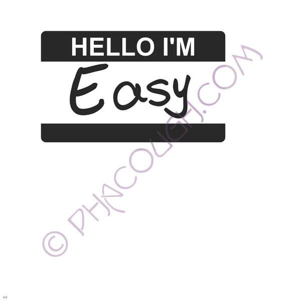 Hello I'm Easy