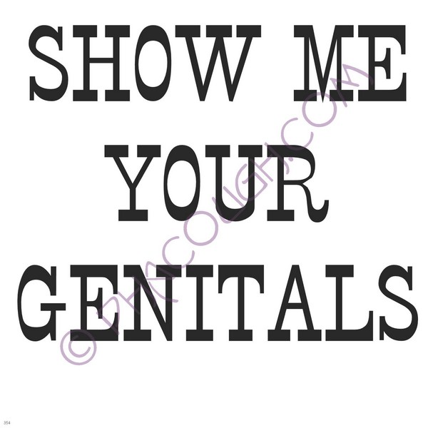 Show Me Your Genitals