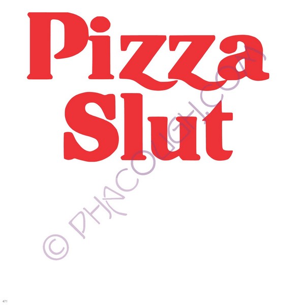 Pizza Slut