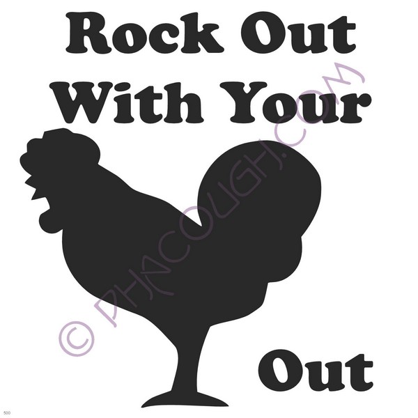 Rock Out With Your Cock Out