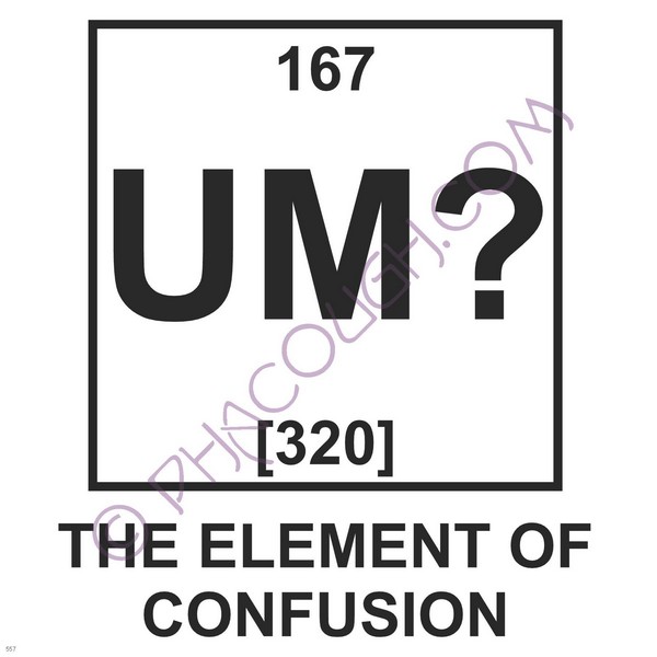 The Element Of Confusion