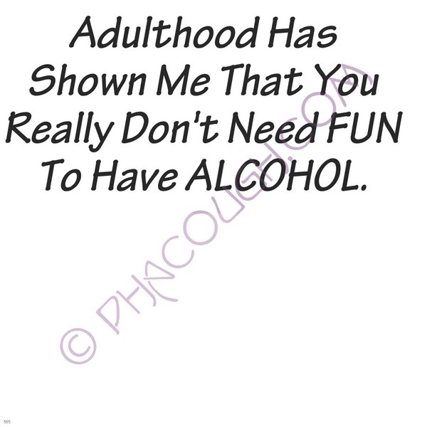 Adulthood Has Shown Me That You Really Don't