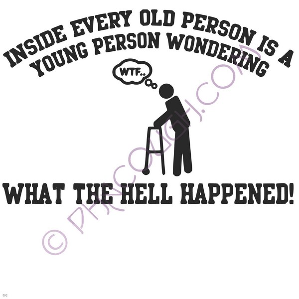 Inside Every Old Person Is A Young Person Wondering