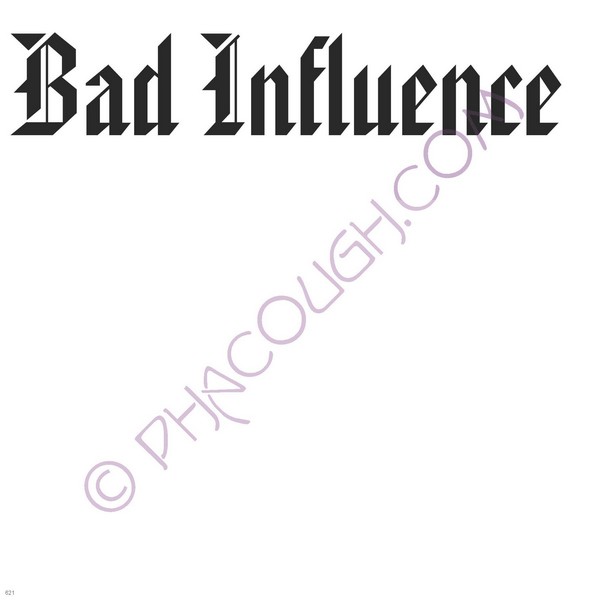 Bad Influence