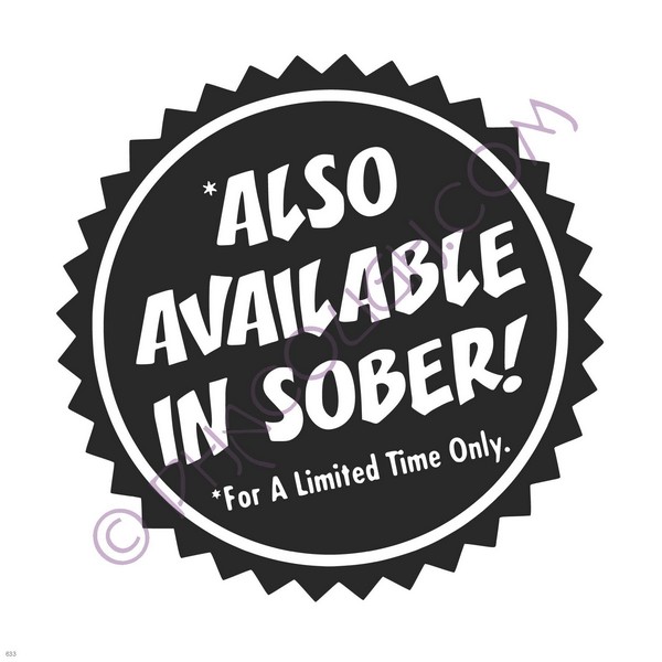 Also Available In Sober