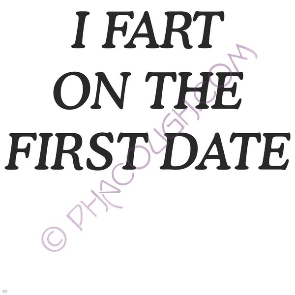 I Fart On The First Date