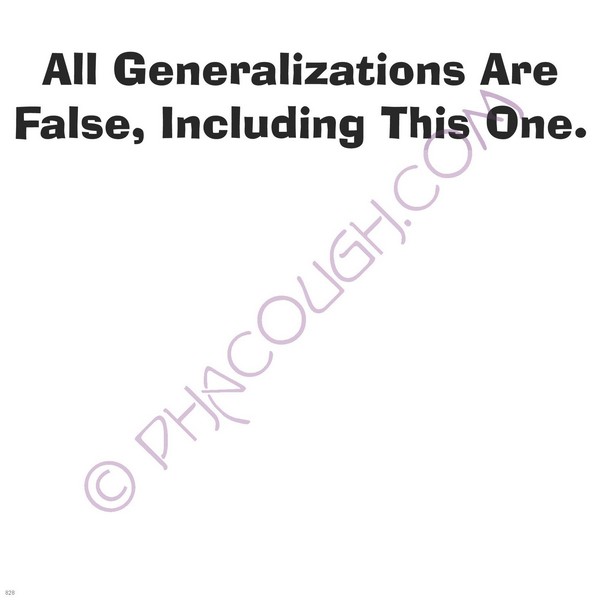 All generalizations are false, including this one