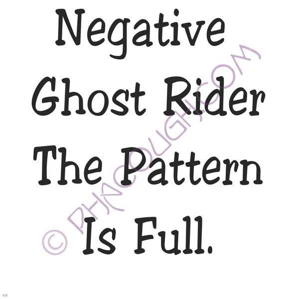 Negative ghost rider the pattern is full