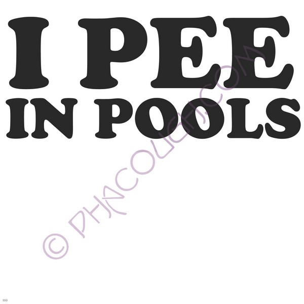 I pee in pools