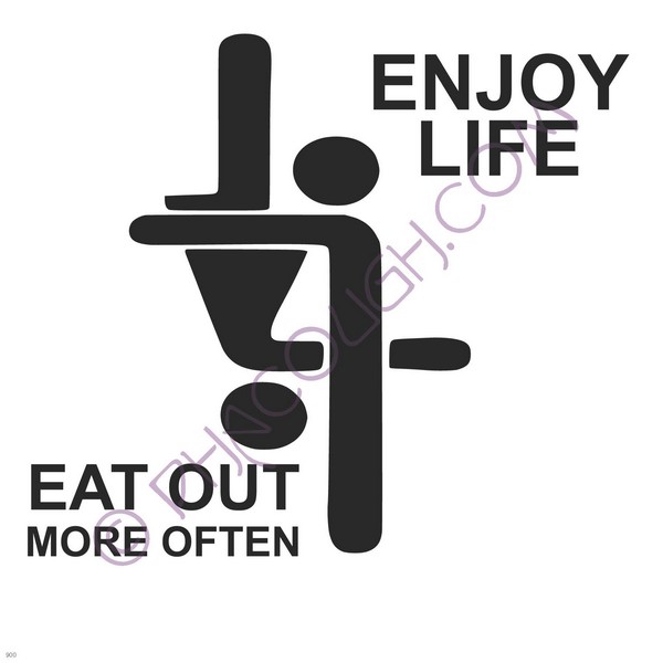 Enjoy life eat out more often