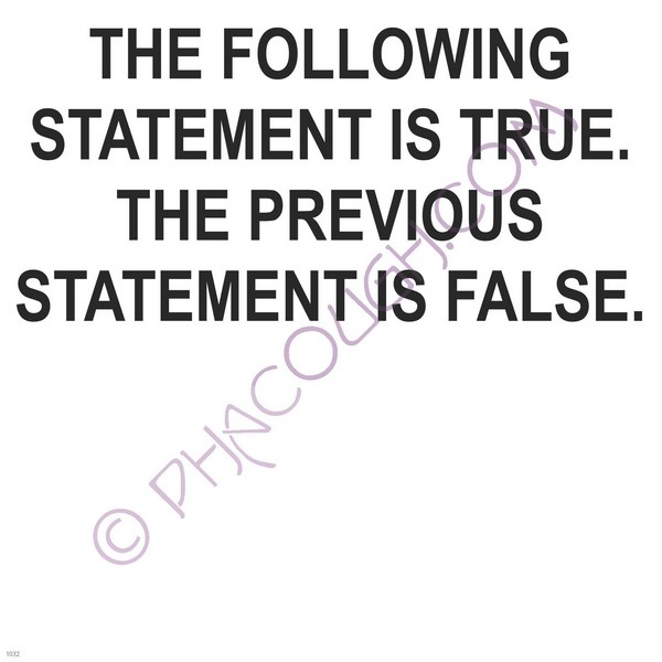 The following statement is true the previous statement is false