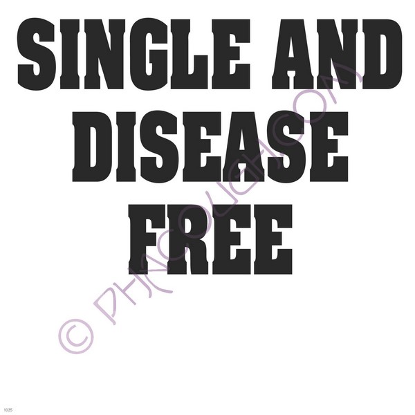 Single and disease free