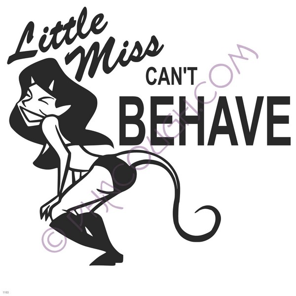 Little miss can't behave