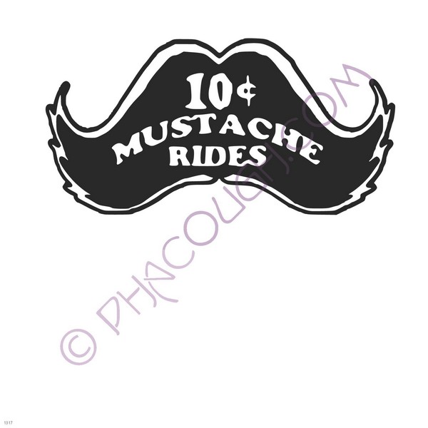 Mustache rides 10 cent