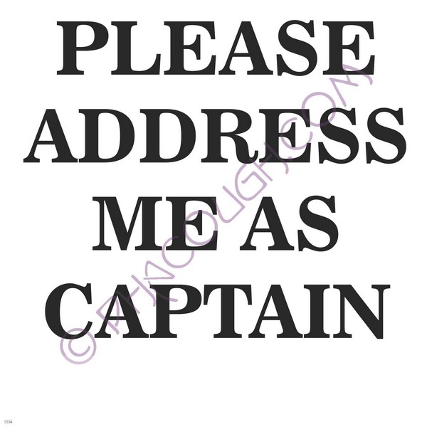 Please address me as Capitan