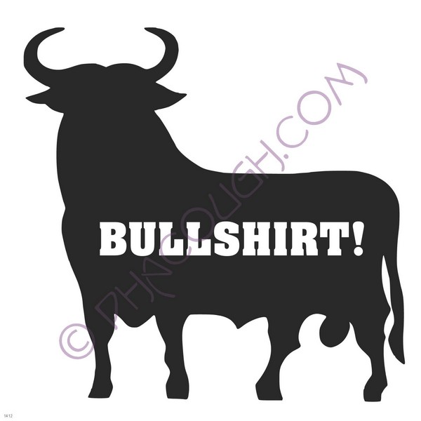 Bullshirt!