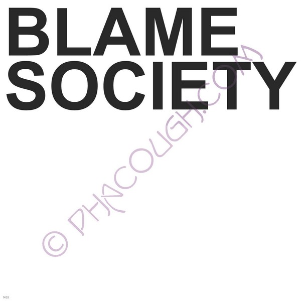 Blame society