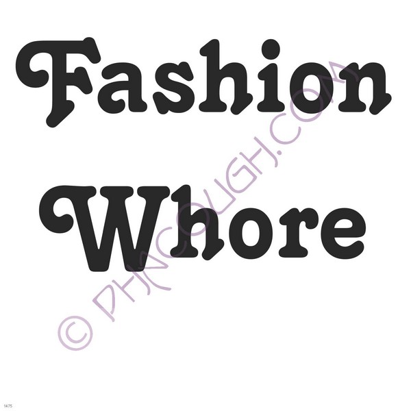 Fashion Whore