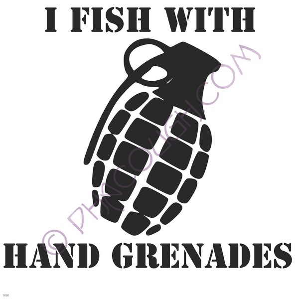 I fish with hand grenades