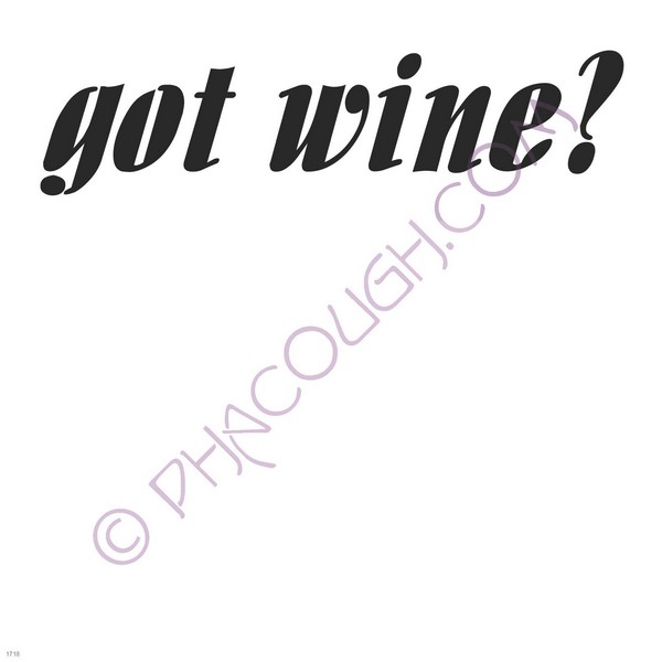 Got wine?