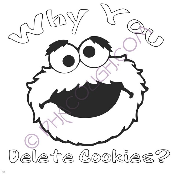 Why you delete cookies?