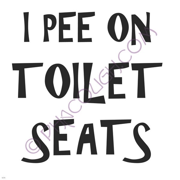 I pee on toilet seats