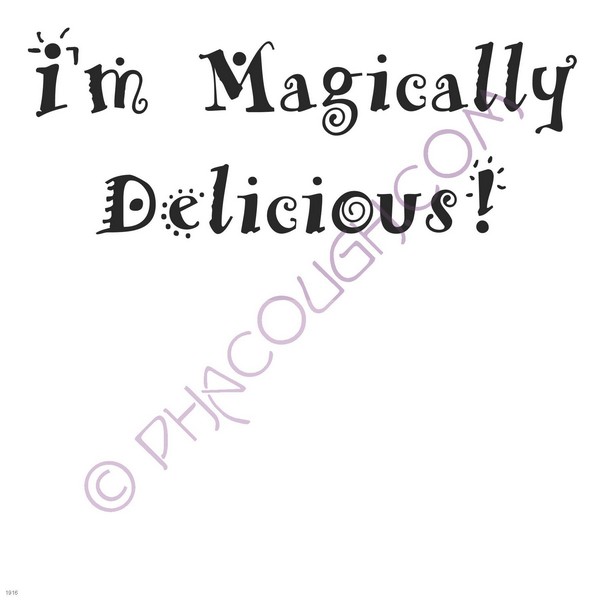 I'm magically delicious