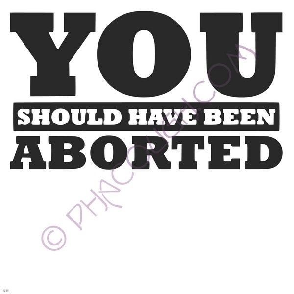 You should have been aborted