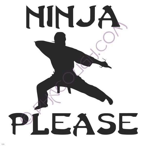 Ninja please