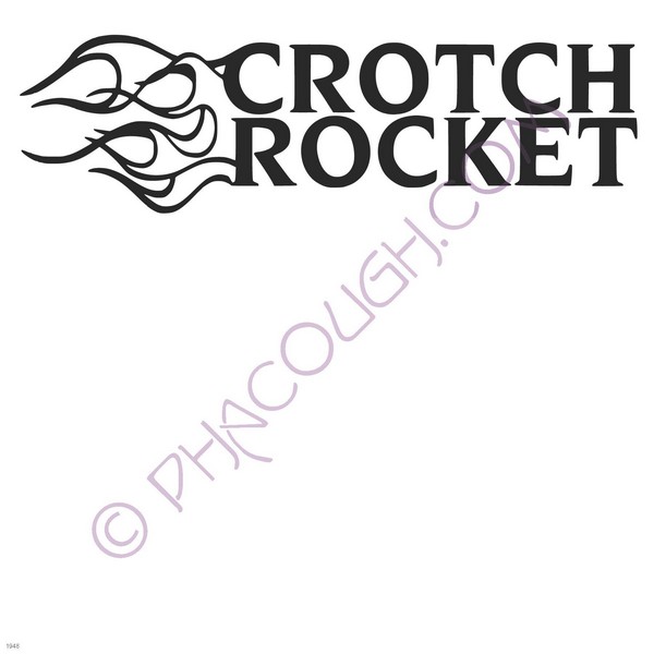 Crotch rocket