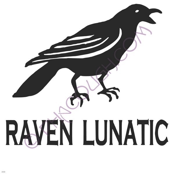 Raven lunatic