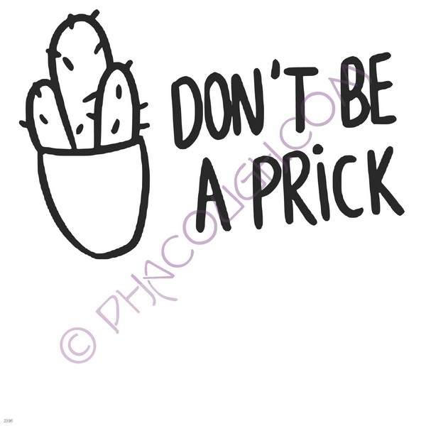 Don't be a prick