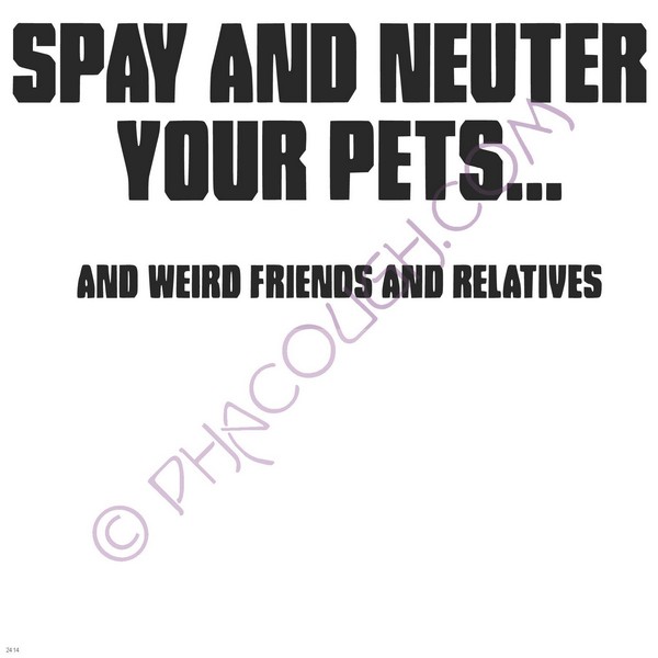 Spay and neuter your pets