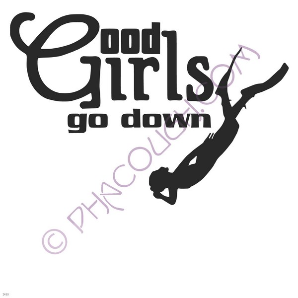 Good girls go down