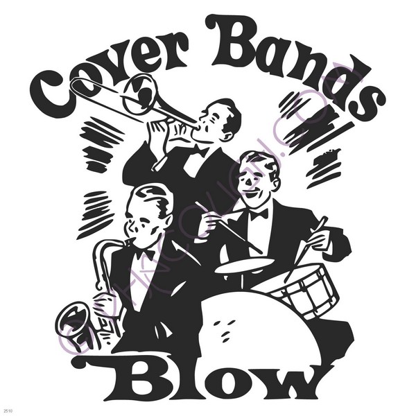 Cover bands blow