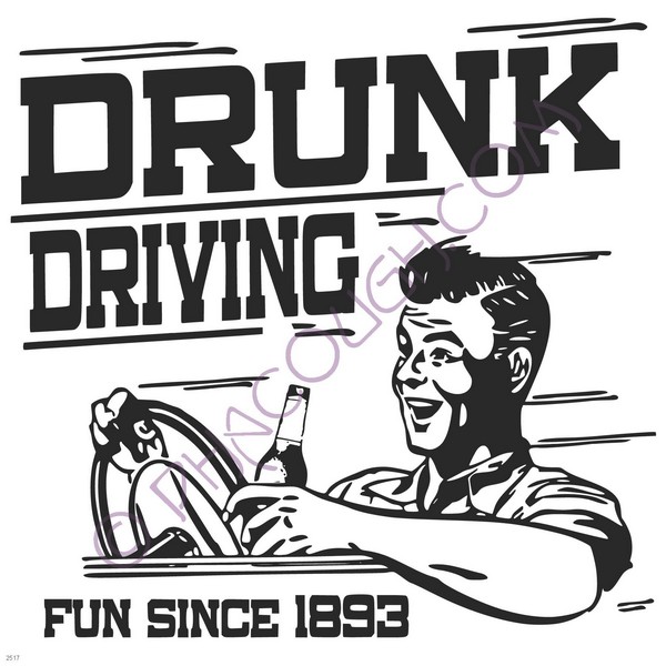 Drunk driving fun since 1893