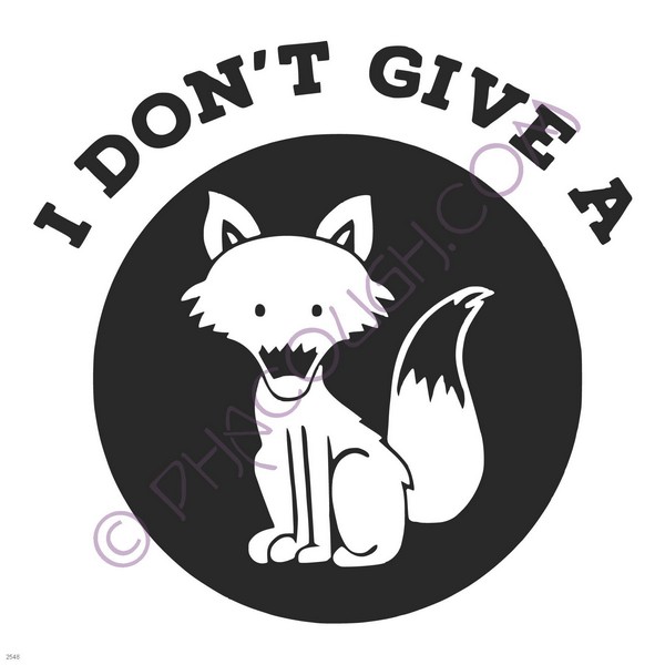 I don't give a fox